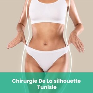 Chirurgie De La Silhouette Tunisie Eden Chirurgie Esth Tique