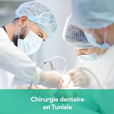chirurgie dentaire tunisie